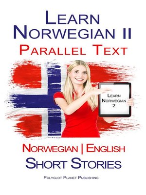 cover image of Learn Norwegian II--Parallel Text--Short Stories (Norwegian--English)
